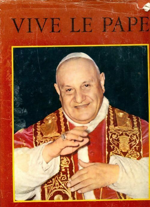Livrenpoche : Vive le pape - Collectif - Livre