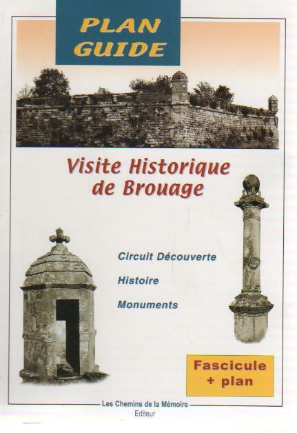 Visite historique de Brouage - Nicolas Chéreau -  Chemins de la mémoire GF - Livre