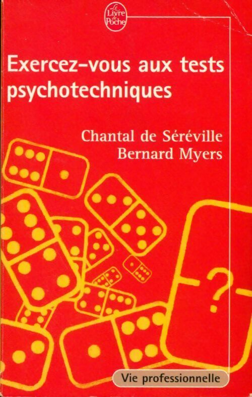 Exercez-vous aux tests psychotechniques - Claude De Séréville - Livre