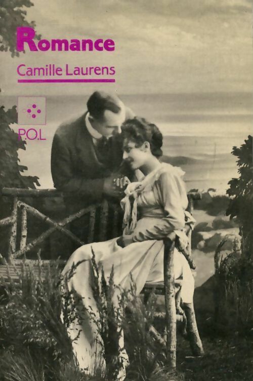 Livrenpoche : Romance - Camille Laurens - Livre