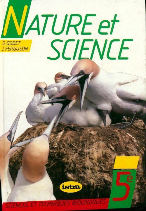 Livrenpoche : Nature et science 5e - Gabriel Godet - Livre