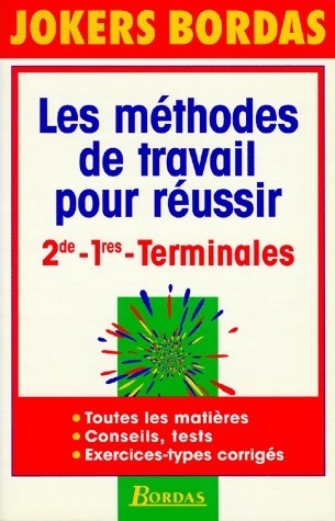 Livrenpoche : Les méthodes de travail pour réussir au lycée - Collectif - Livre