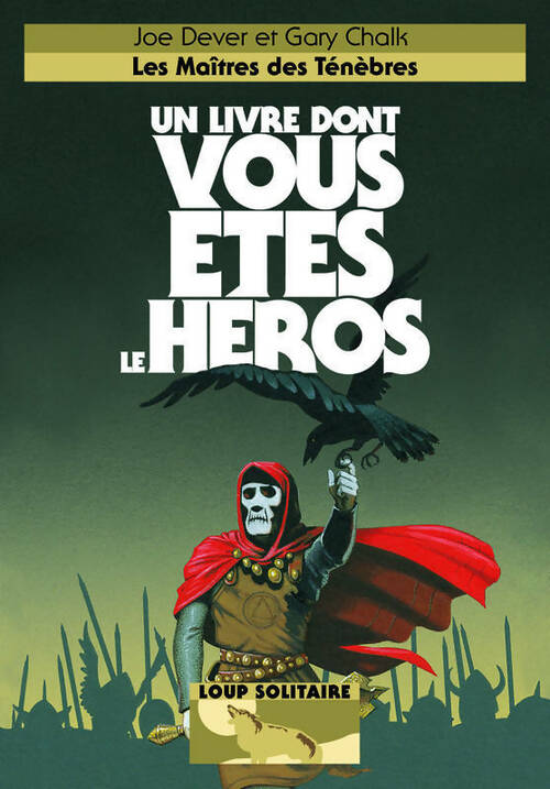 Livrenpoche : Loup Solitaire Tome I : Les maîtres des ténèbres - Joe Dever - Livre