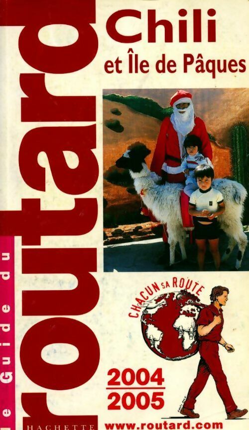 Livrenpoche : Chili et Île de Pâques 2004 - Collectif - Livre