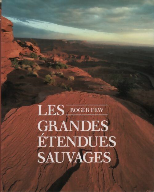 Livrenpoche : Les grandes étendues sauvages - Roger Few - Livre