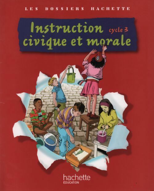 Livrenpoche : Instruction civique et morale cycle 3 - Christophe Saisse - Livre