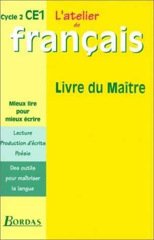 Livrenpoche : L'atelier de français CE1 cycle 2 - Patrick Berton - Livre