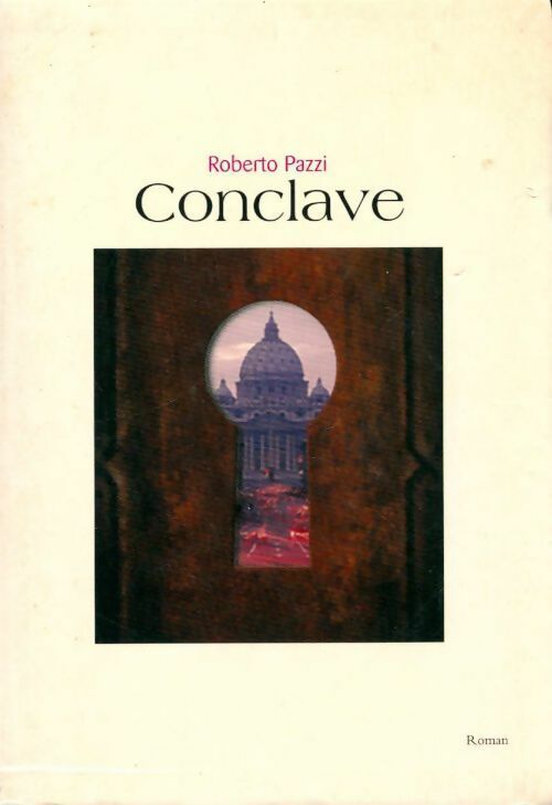 Livrenpoche : Conclave - Roberto Pazzi - Livre