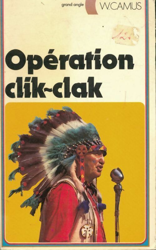 Livrenpoche : Opération clik-clak - William Camus - Livre