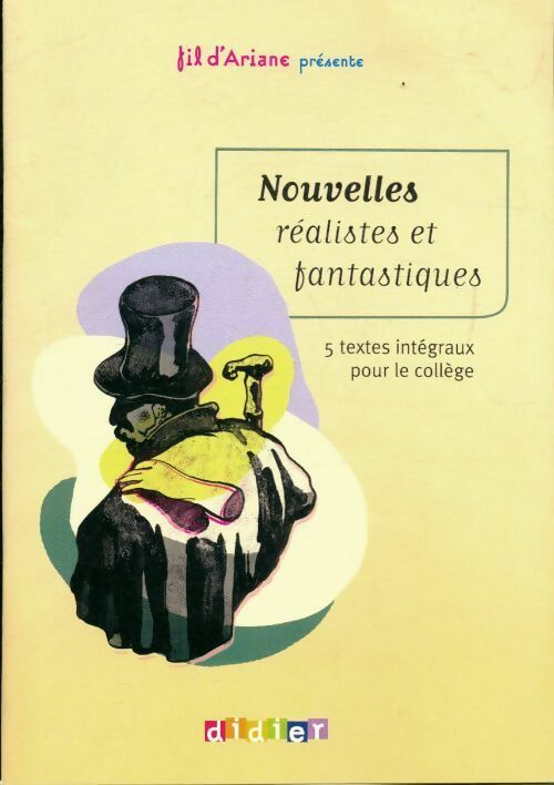 Livrenpoche : Nouvelles réalistes et fantastiques - Collectif - Livre