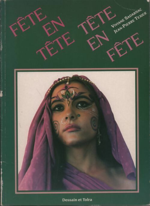 Livrenpoche : Fête en tête. Tête en fête - Jean-Pierre Texier - Livre