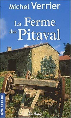 Livrenpoche : La ferme des Pitaval - Michel Verrier - Livre