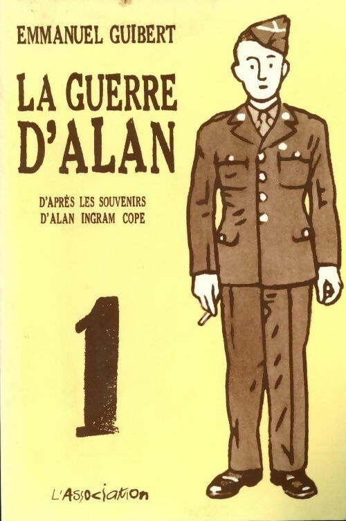Livrenpoche : La guerre d'Alan Tome I - Emmanuel Guibert - Livre
