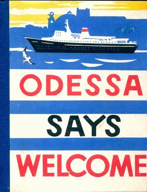 Livrenpoche : Odessa says welcome - Collectif - Livre