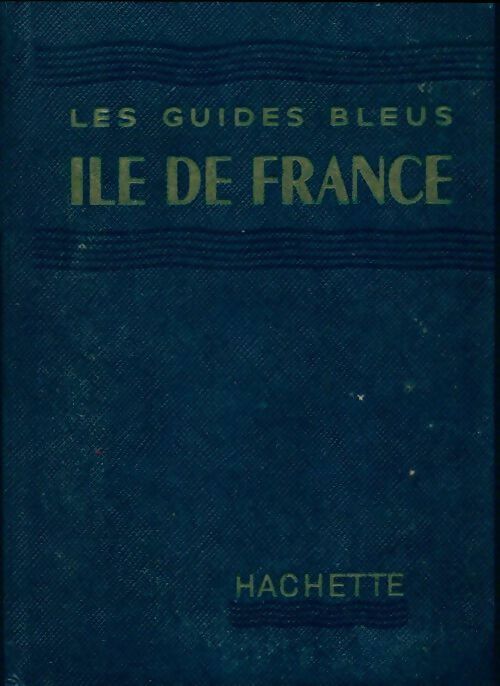 Livrenpoche : Ile de France - Collectif - Livre