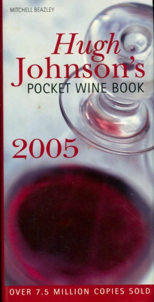 Livrenpoche : Pocket wine book 2005 - Hugh Johnson - Livre