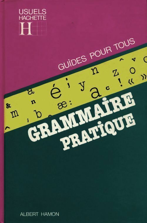 Livrenpoche : Grammaire pratique - Albert Hamon - Livre