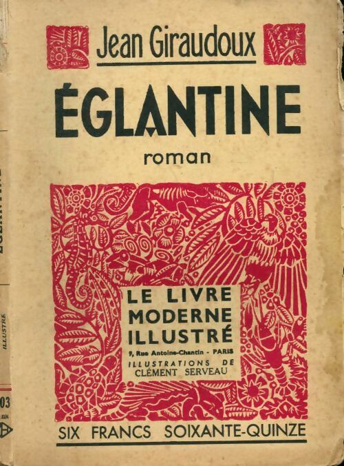 Livrenpoche : Eglantine - Jean Giraudoux - Livre