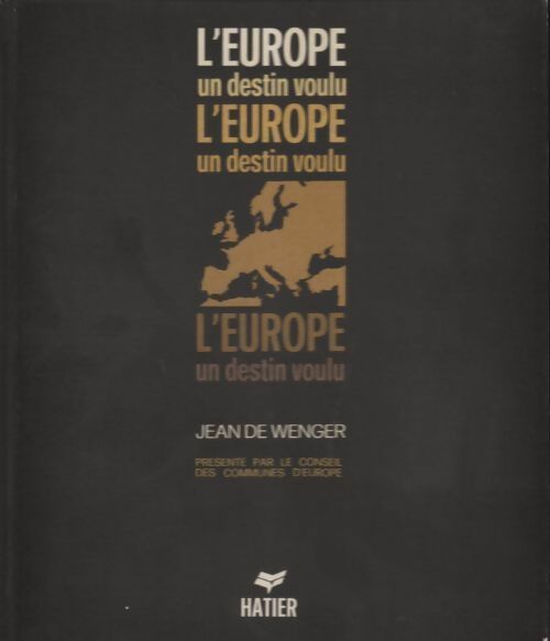 Livrenpoche : L'Europe un destin voulu - Jean De Wenger - Livre