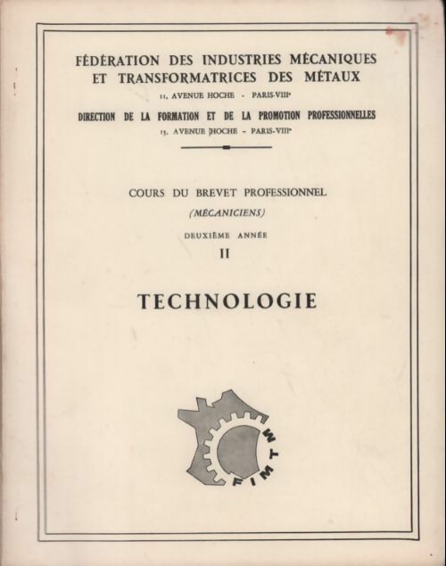 Livrenpoche : Cours du brevet professionnel deuxième année Tome II : Technologie - Collectif - Livre