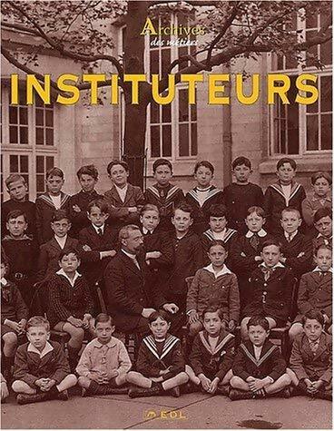 Livrenpoche : Instituteurs - Jacques Borgé - Livre
