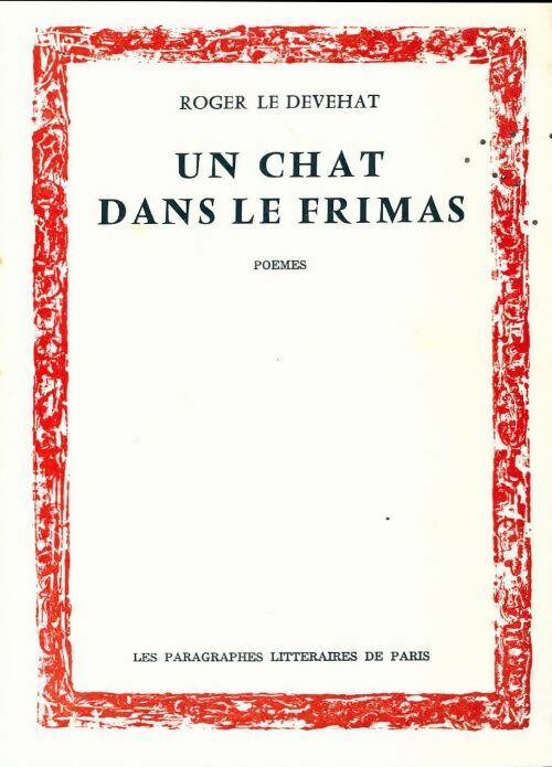 Livrenpoche : Un chat dans le frimas - Roger Le Dévéhat - Livre