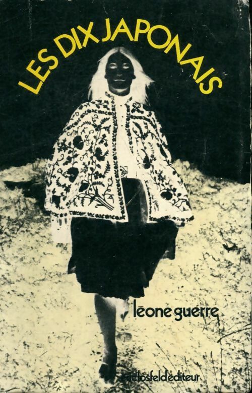 Livrenpoche : Les dix japonais - Léone Guerre - Livre