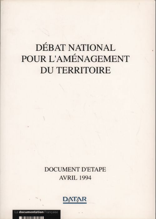 Livrenpoche : Débat national pour l'aménagement du territoire. Document d'étape - Collectif - Livre