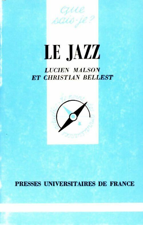 Livrenpoche : Le jazz - Lucien Malson, Christian Bellest - Livre