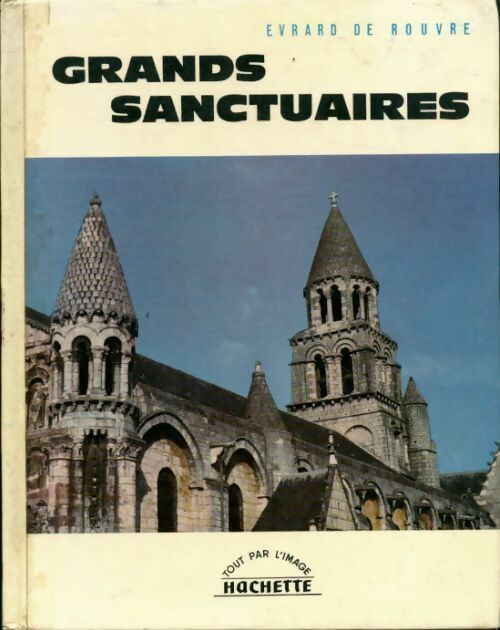 Livrenpoche : Grands sanctuaires - Evrard De Rouvre - Livre