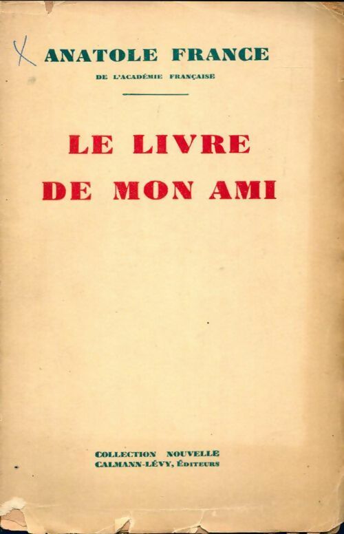 Livrenpoche : Le livre de mon ami - Anatole France - Livre