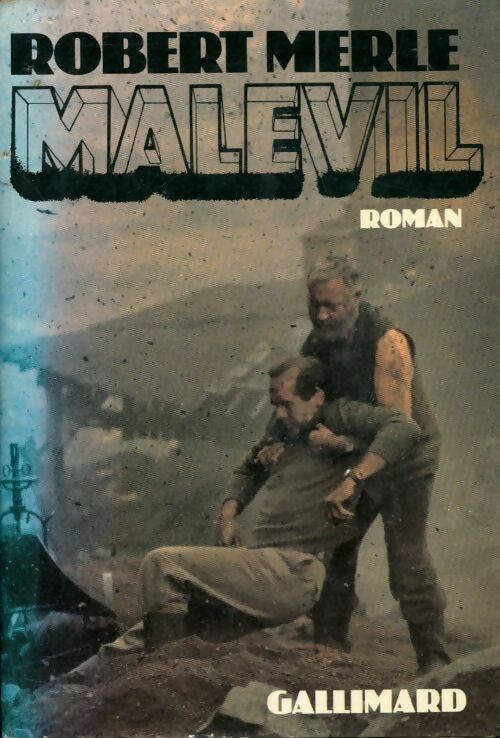 Livrenpoche : Malevil - Robert Merle - Livre