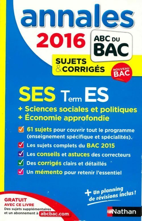 Livrenpoche : Sciences économiques et sociales Terminales ES Sujets corrigés 2016 - Cécile Bouquillion - Livre