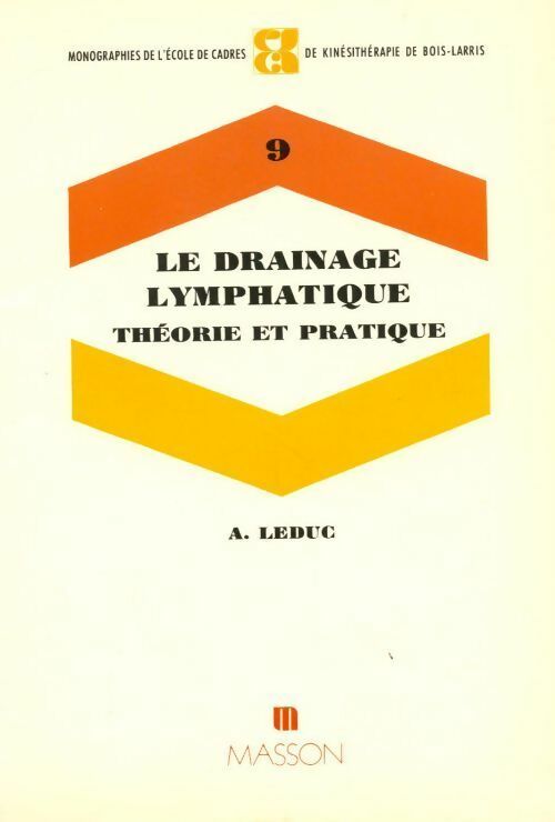 Livrenpoche : Le drainage lymphatique - Leduc - Livre
