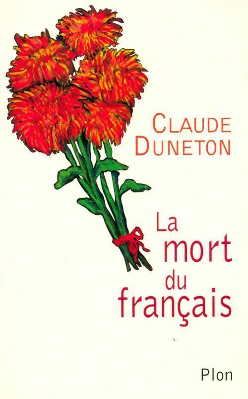 Livrenpoche : La mort du français - Claude Duneton - Livre