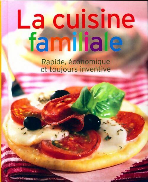 Livrenpoche : La cuisine familiale - Collectif - Livre