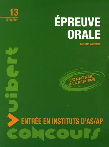 Livrenpoche : Concours d'entrée en instituts d'AS/AP. Epreuve orale - Claude Minière - Livre
