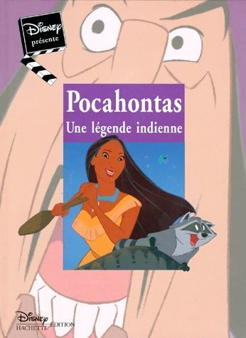 Livrenpoche : Pocahontas : Une légende indienne - Disney - Livre
