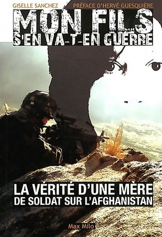 Livrenpoche : Mon fils s'en va t-en guerre - Giselle Sanchez - Livre