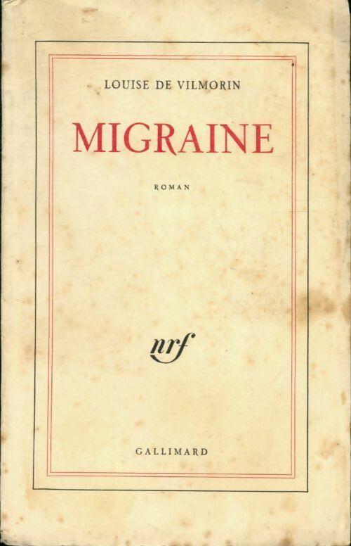 Migraine - Louise De Vilmorin -  Gallimard poches divers - Livre