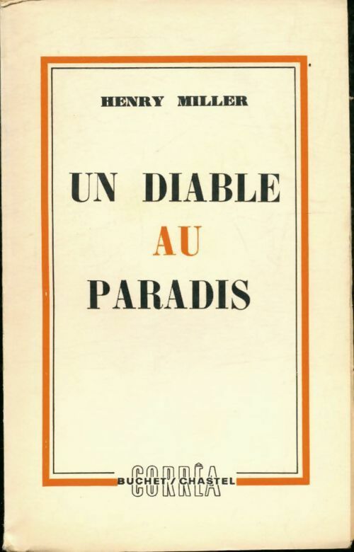 Livrenpoche : Un diable au paradis - Henry Miller - Livre