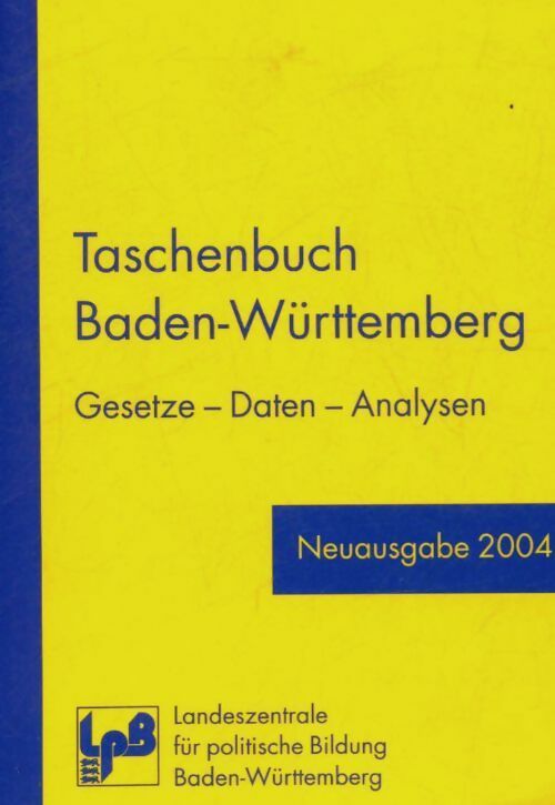 Livrenpoche : Taschenbuch Baden - Württemberg Gesetze Daten Analysen - Collectif - Livre