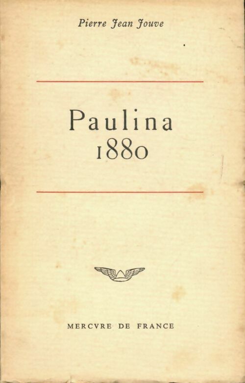 Paulina 1880 - Pierre Jean Jouve - Livre