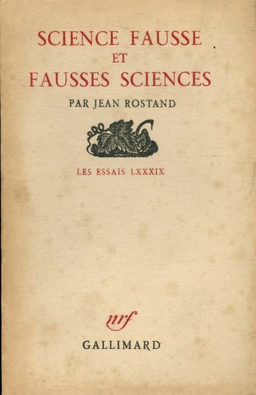 Livrenpoche : Science fausse et fausses sciences - Jean Rostand - Livre