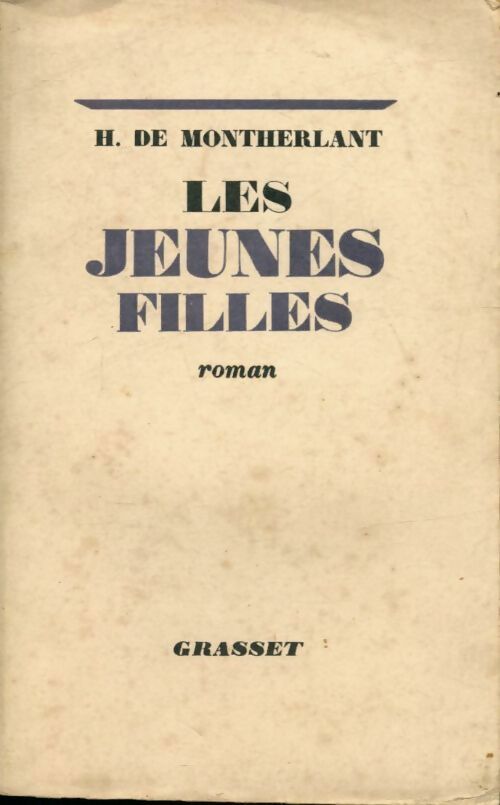 Livrenpoche : Les jeunes filles - Henry De Montherlant - Livre