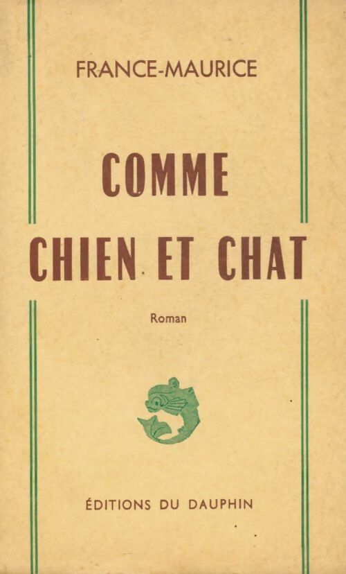 Livrenpoche : Comme chien et chat - France Maurice - Livre