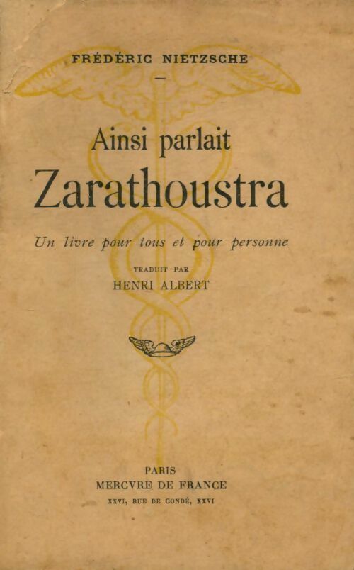 Ainsi parlait Zarathoustra - Friedrich Nietzsche - Livre