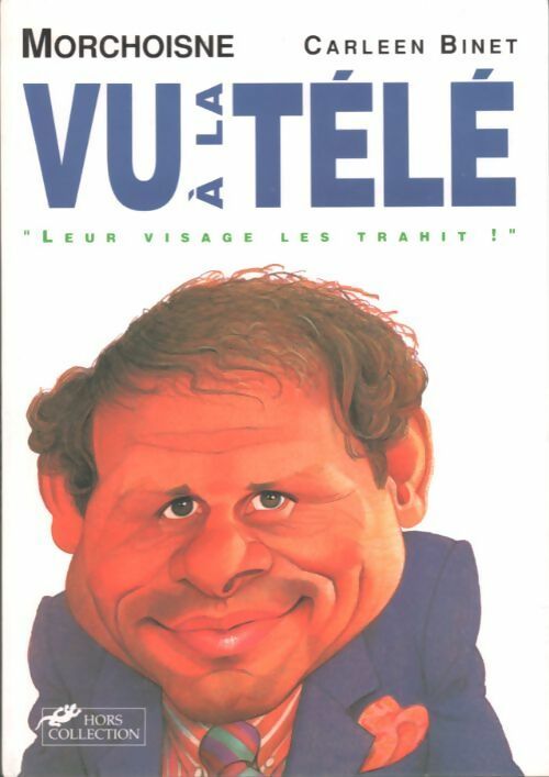 Livrenpoche : Vu a la télé - Jean-Claude Morchoisne - Livre
