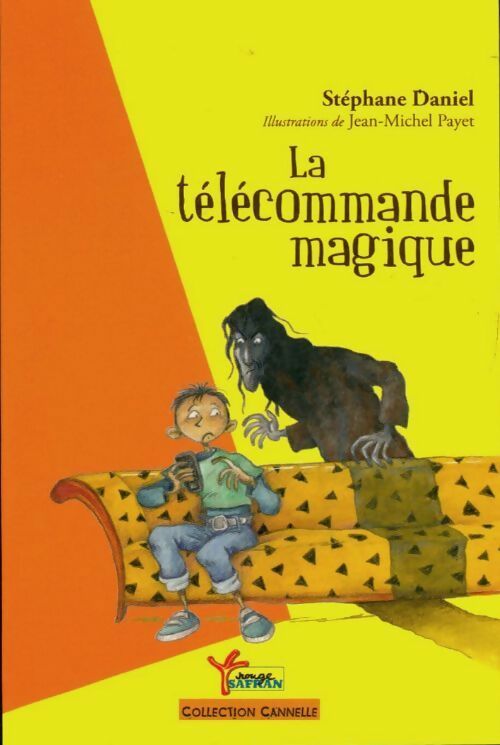 Livrenpoche : La télécommande magique - Stéphane Daniel - Livre
