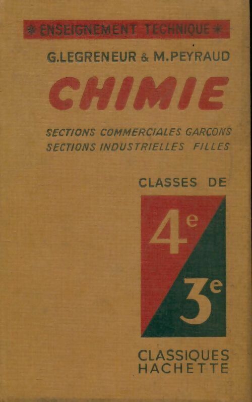 Livrenpoche : Chimie 4e et 3e - G. Legreneur, M. Peyraud - Livre